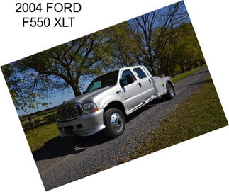 2004 FORD F550 XLT