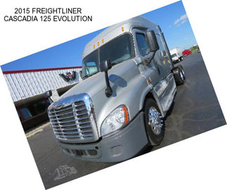 2015 FREIGHTLINER CASCADIA 125 EVOLUTION