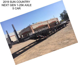 2019 SUN COUNTRY NEXT GEN 1-25K AXLE 5 CAR