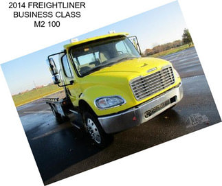 2014 FREIGHTLINER BUSINESS CLASS M2 100