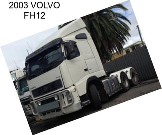 2003 VOLVO FH12