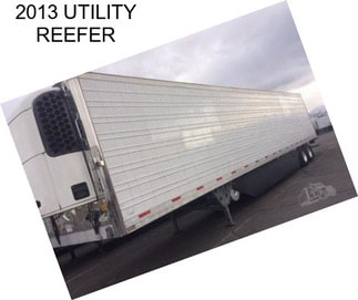 2013 UTILITY REEFER