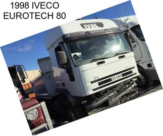 1998 IVECO EUROTECH 80