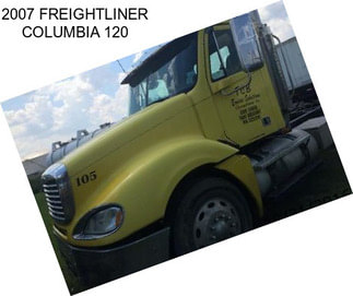 2007 FREIGHTLINER COLUMBIA 120