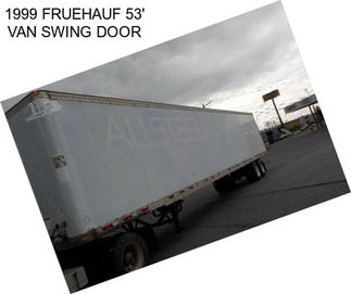 1999 FRUEHAUF 53\' VAN SWING DOOR