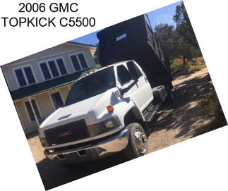 2006 GMC TOPKICK C5500