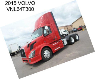 2015 VOLVO VNL64T300