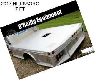 2017 HILLSBORO 7 FT