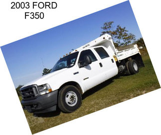 2003 FORD F350