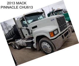 2013 MACK PINNACLE CHU613