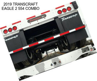 2019 TRANSCRAFT EAGLE 2 554 COMBO