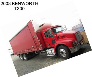 2008 KENWORTH T300