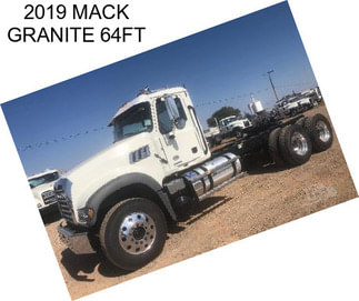 2019 MACK GRANITE 64FT