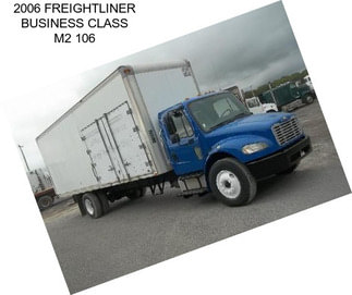 2006 FREIGHTLINER BUSINESS CLASS M2 106