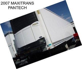 2007 MAXITRANS PANTECH