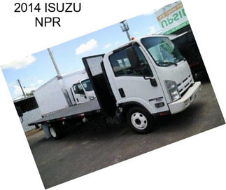 2014 ISUZU NPR