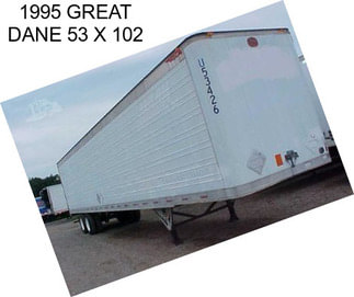 1995 GREAT DANE 53 X 102