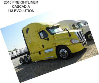 2015 FREIGHTLINER CASCADIA 113 EVOLUTION