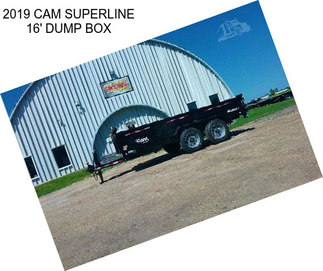 2019 CAM SUPERLINE 16\' DUMP BOX