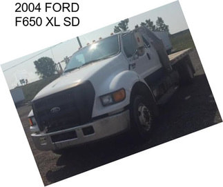 2004 FORD F650 XL SD