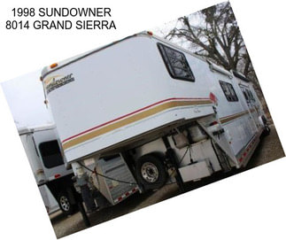 1998 SUNDOWNER 8014 GRAND SIERRA