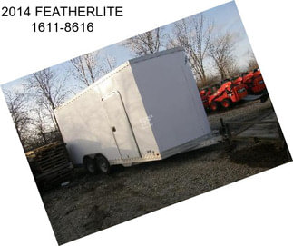 2014 FEATHERLITE 1611-8616