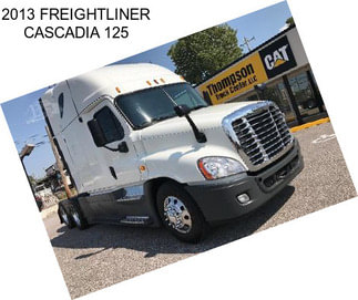 2013 FREIGHTLINER CASCADIA 125