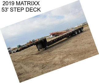 2019 MATRIXX 53\' STEP DECK