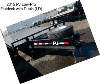 2015 PJ Low-Pro Flatdeck with Duals (LD)