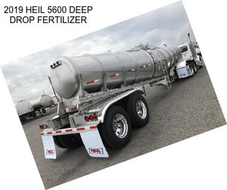 2019 HEIL 5600 DEEP DROP FERTILIZER