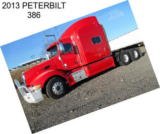 2013 PETERBILT 386