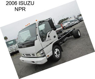 2006 ISUZU NPR