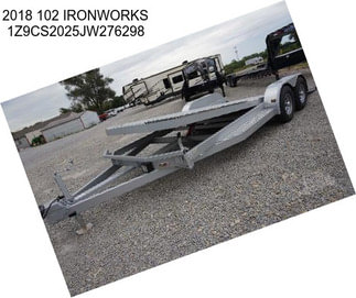 2018 102 IRONWORKS 1Z9CS2025JW276298