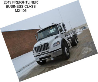 2019 FREIGHTLINER BUSINESS CLASS M2 106