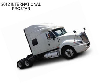 2012 INTERNATIONAL PROSTAR