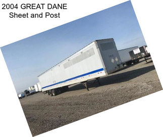 2004 GREAT DANE Sheet and Post