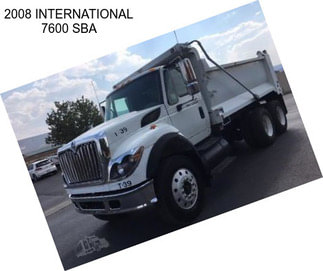 2008 INTERNATIONAL 7600 SBA