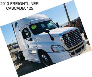 2013 FREIGHTLINER CASCADIA 125