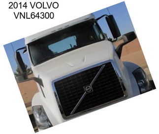 2014 VOLVO VNL64300