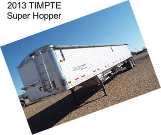 2013 TIMPTE Super Hopper