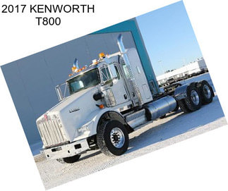 2017 KENWORTH T800