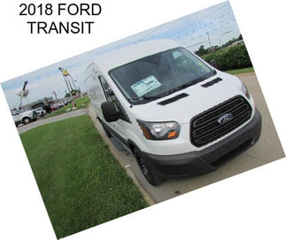 2018 FORD TRANSIT