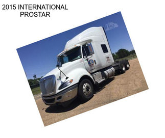 2015 INTERNATIONAL PROSTAR