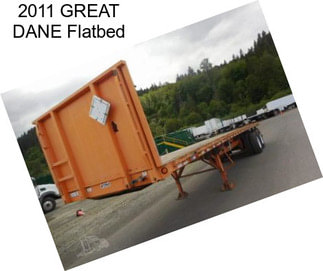 2011 GREAT DANE Flatbed