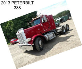 2013 PETERBILT 388