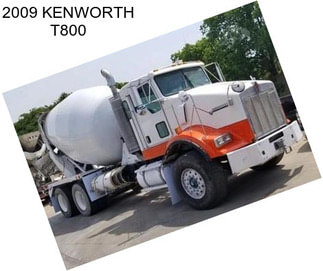 2009 KENWORTH T800