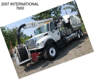 2007 INTERNATIONAL 7600