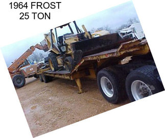 1964 FROST 25 TON