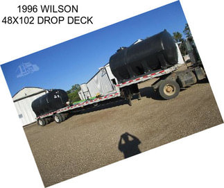 1996 WILSON 48X102 DROP DECK