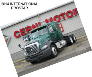 2014 INTERNATIONAL PROSTAR